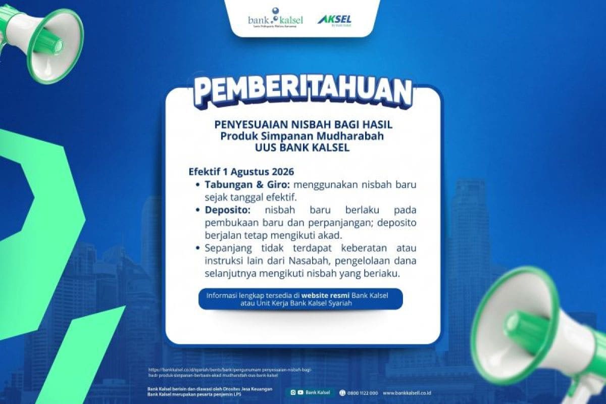 Bank Kalsel Syariah Sesuaikan Porsi Bagi Hasil Mulai 1 Agustus 2026